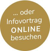 Kreis mit der Aufschrift: oder Infovortrag online besuchen